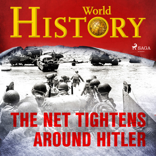 The Net Tightens Around Hitler, History World