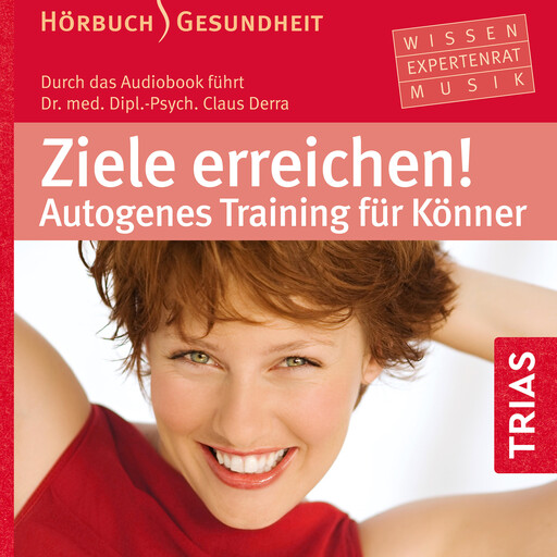 Ziele erreichen!, Claus Derra