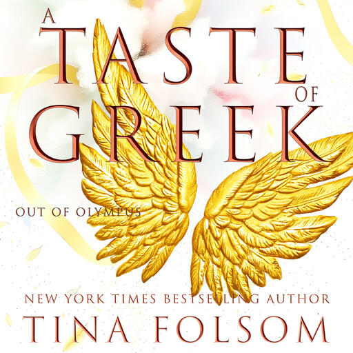 A Taste of Greek (Out of Olympus #3), Tina Folsom