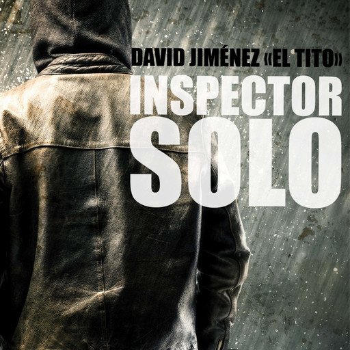 Inspector Solo, David Jiménez «El Tito»