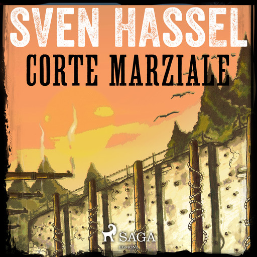 Corte Marziale, Sven Hassel