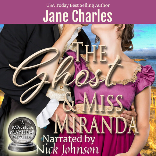 The Ghost & Miss Miranda, Jane Charles
