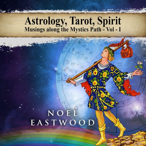 Astrology, Tarot, Spirit, Noel Eastwood