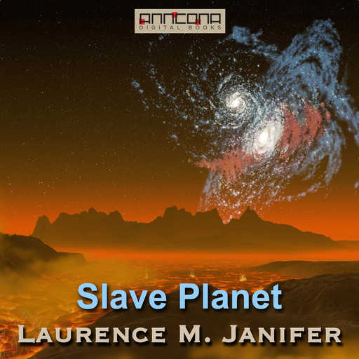Slave Planet, Laurence M.Janifer