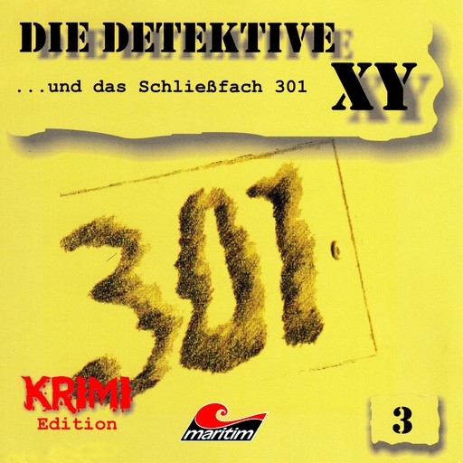 Die Detektive XY, Folge 3: ...und das Schließfach 301, Hans-Joachim Herwald