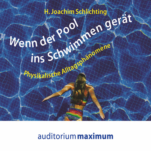Wenn der Pool ins Schwimmen gerät, H. Joachim. Schlichting