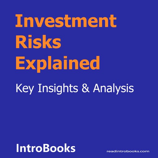 Investment Risks Explained, Introbooks Team