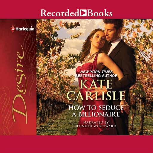How to Seduce a Billionaire, Kate Carlisle
