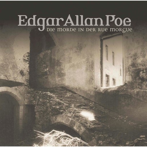 Edgar Allan Poe, Folge 7: Die Morde in der Rue Morgue, Edgar Allan Poe