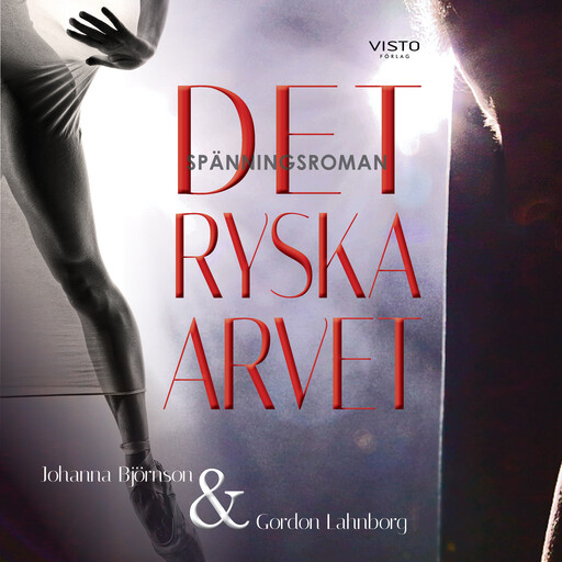 Det Ryska Arvet, Johanna Björnson, Gordon Lahnborg