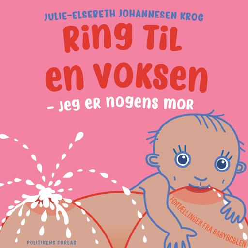 Ring til en voksen, Julie-Elsebeth Johannesen Krog