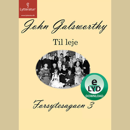 Forsytesagaen 3, John Galsworthy