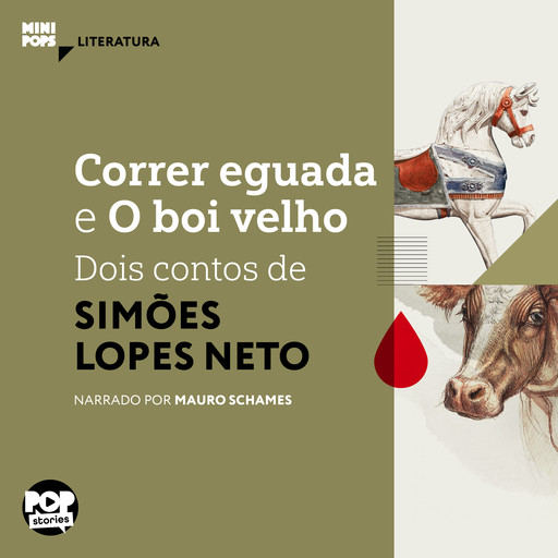 Correr eguada e O boi velho, Simões Lopes Neto