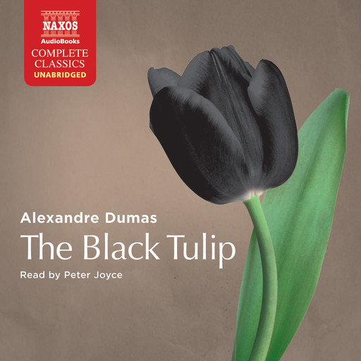 Black Tulip, The (unabridged), Alexander Dumas