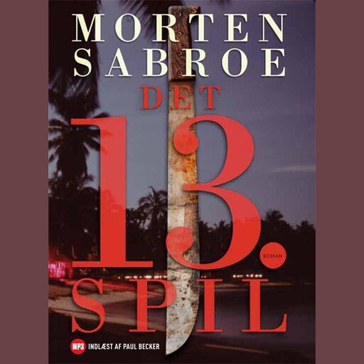 Det 13. spil, Morten Sabroe