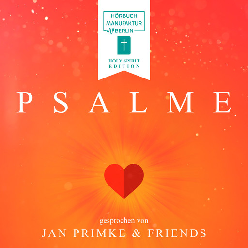 Herz - Psalme, Band 4 (ungekürzt), Jan Primke