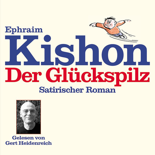 Der Glückspilz, Ephraim Kishon