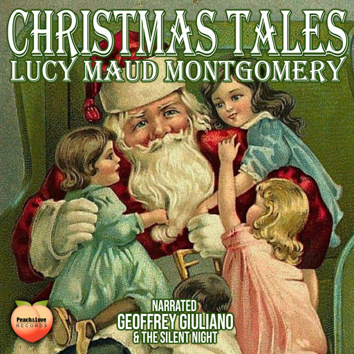 Christmas Tales, Lucy Maud Montgomery