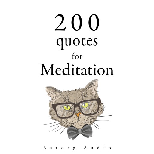 200 Quotes for Meditation, Various, Lao-Tzu