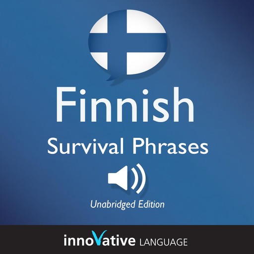 Learn Finnish - Survival Phrases Finnish, Innovative Language Learning