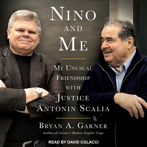 Nino and Me, Bryan A. Garner