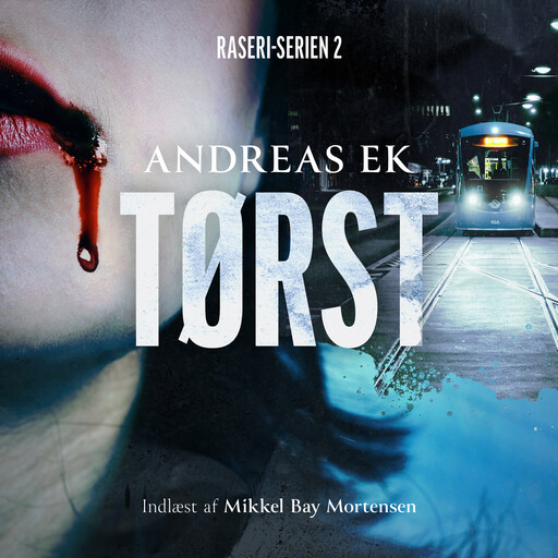 Tørst - 2, Andreas Ek