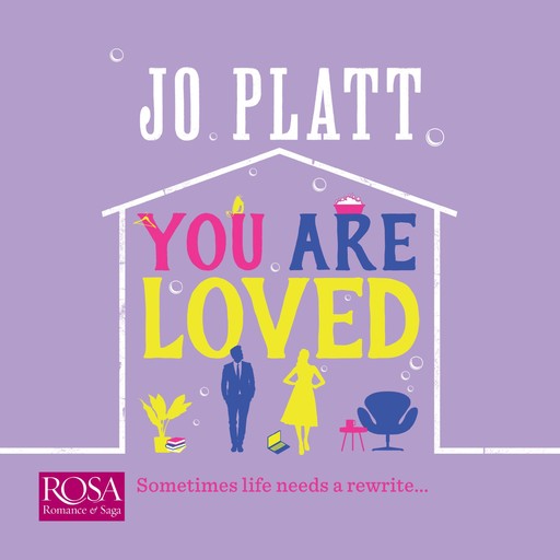 You Are Loved, Jo Platt