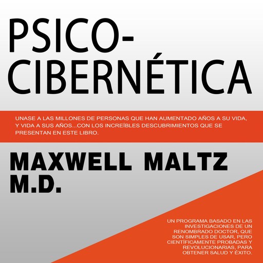 Psico Cibernetica, Maxwell Maltz