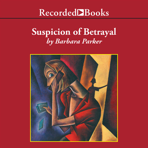 Suspicion of Betrayal, Barbara Parker