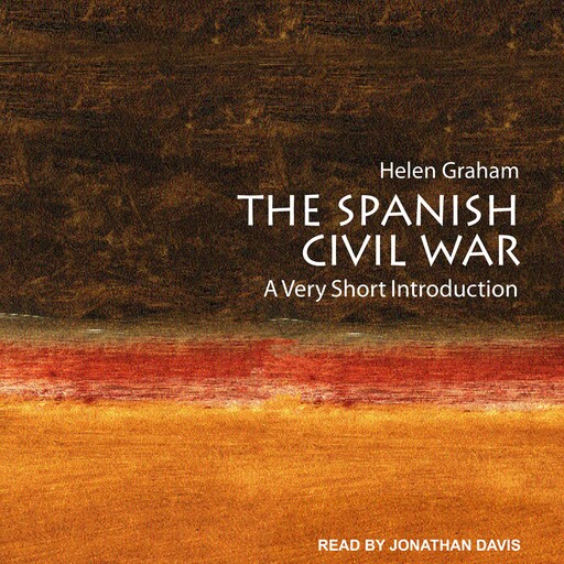The Spanish Civil War, Helen Graham