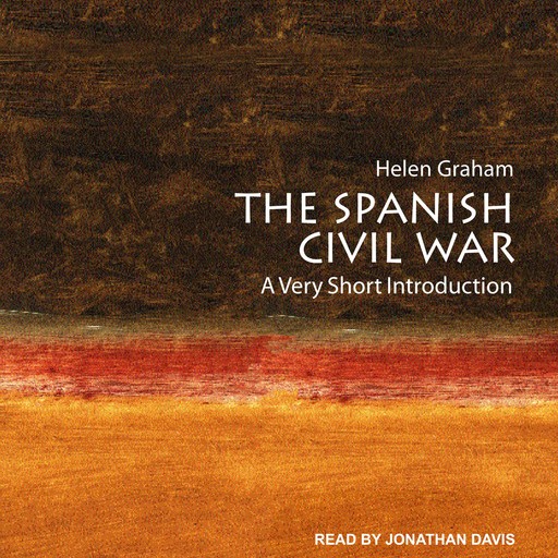 The Spanish Civil War, Helen Graham