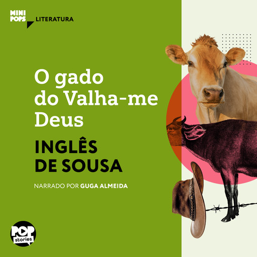 O gado do Valha-me Deus, Inglês de Sousa