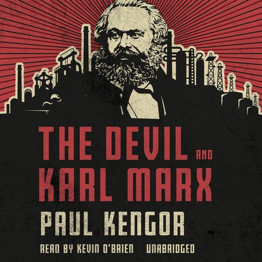 The Devil and Karl Marx, Paul Kengor