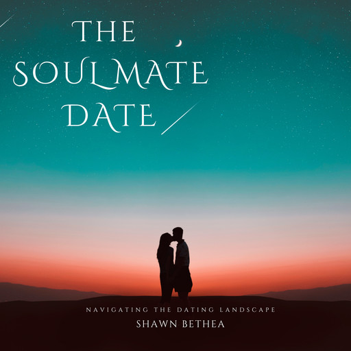 The Soul Mate Date, Shawn Bethea
