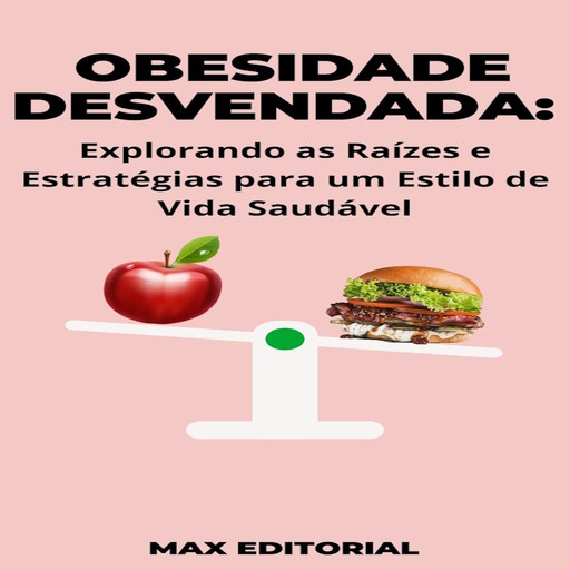 Obesidade Desvendada, Max Editorial