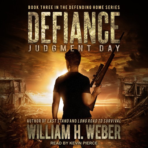 Defiance, William Weber