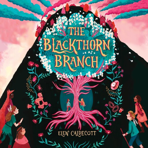 The Blackthorn Branch, Elen Caldecott