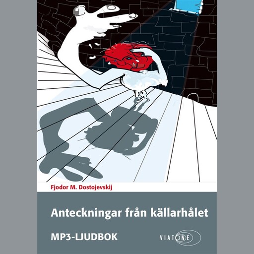 Anteckningar från källarhålet, Fjodor Dostojevskij