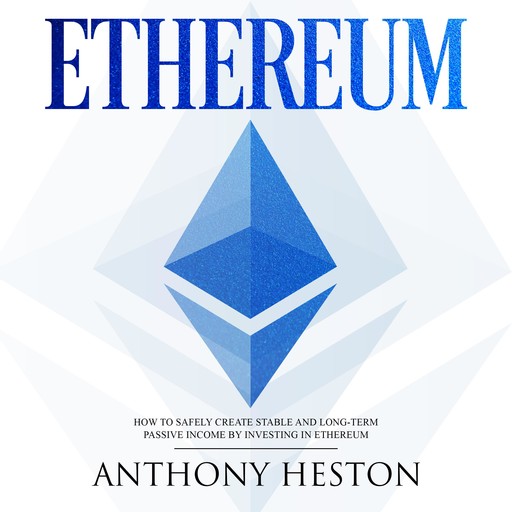 Ethereum, Anthony Heston