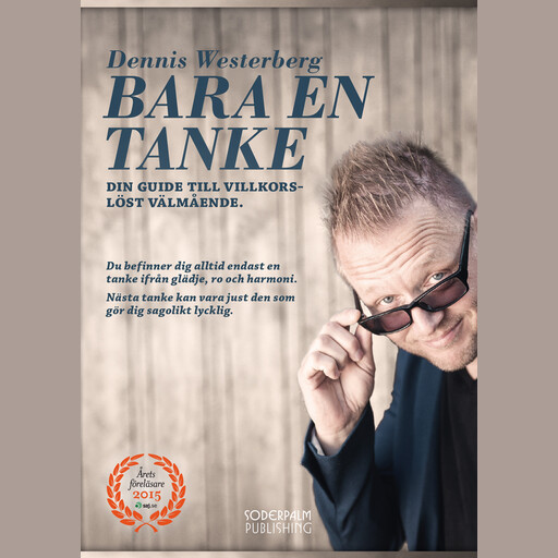 Bara en tanke, Dennis Westerberg