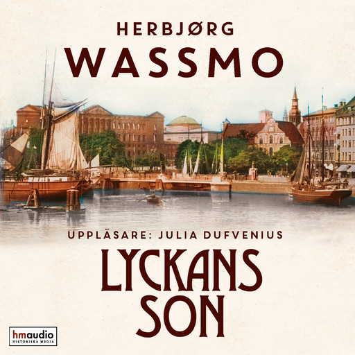 Lyckans son, Herbjørg Wassmo