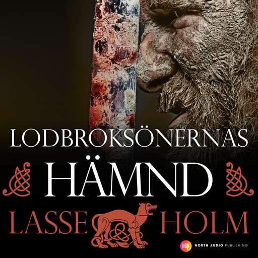 Lodbroksönernas hämnd, Lasse Holm