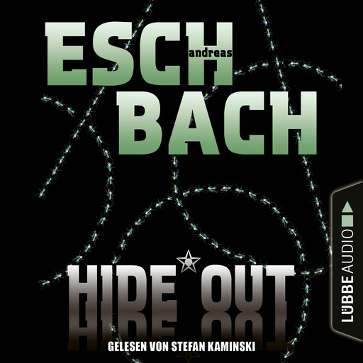 Hide*Out - Black*Out-Trilogie, Teil 2 (Ungekürzt), Andreas Eschbach