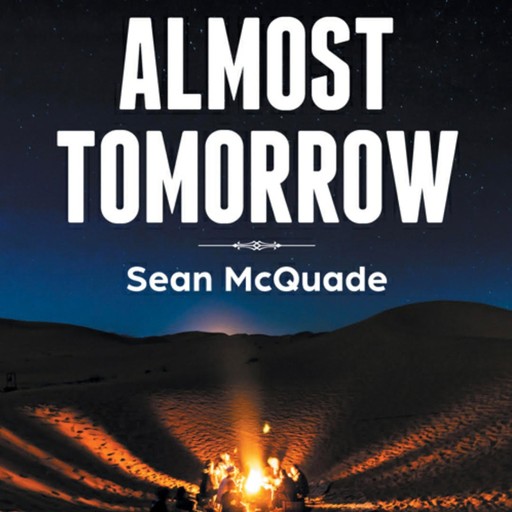 Almost Tomorrow, Sean McQuade