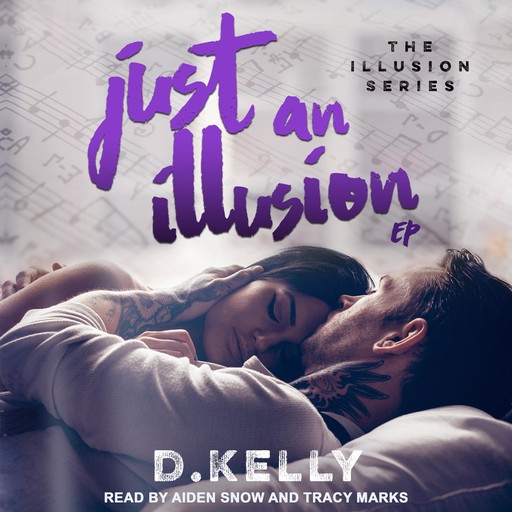 Just an Illusion, EP, Kelly