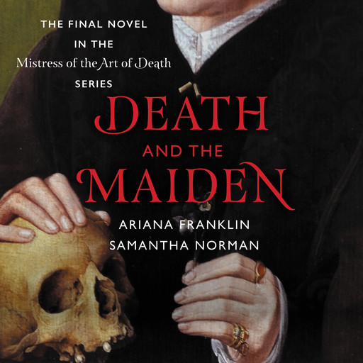 Death and the Maiden, Ariana Franklin, Samantha Norman