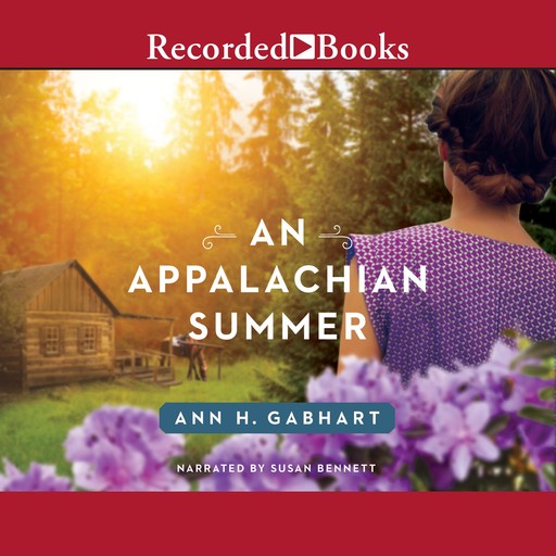 An Appalachian Summer, Ann H. Gabhart