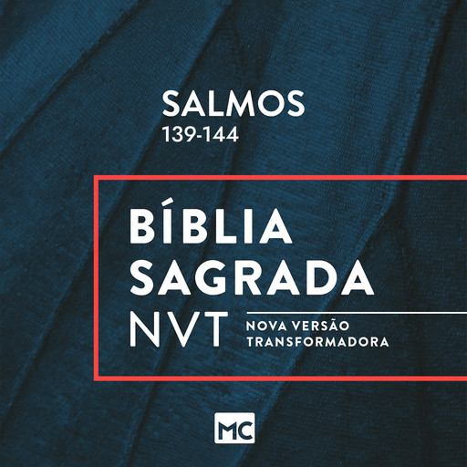 Salmos 139-144, NVT, Editora Mundo Cristão