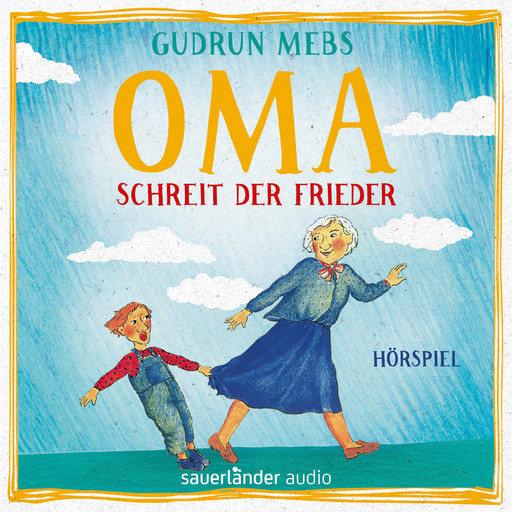 Oma und Frieder, Folge 1: Oma!", schreit der Frieder, Gudrun Mebs