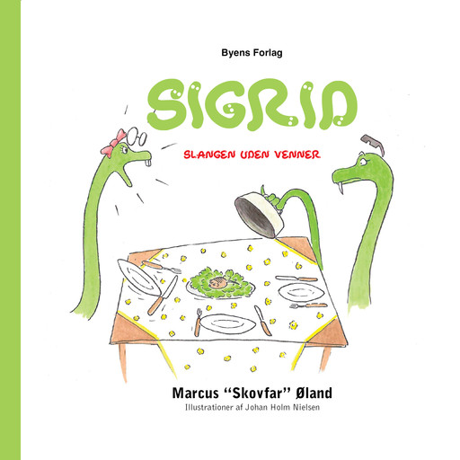 Sigrid – slangen uden venner, Marcus "Skovfar" Øland